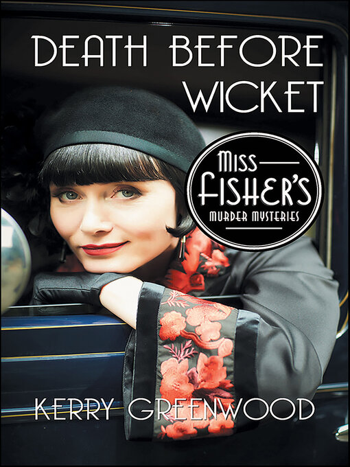 Title details for Death Before Wicket by Kerry Greenwood - Available